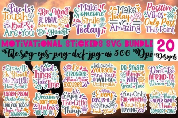 Download Motivational Stickers SVG Bundle - Motivation Collection
